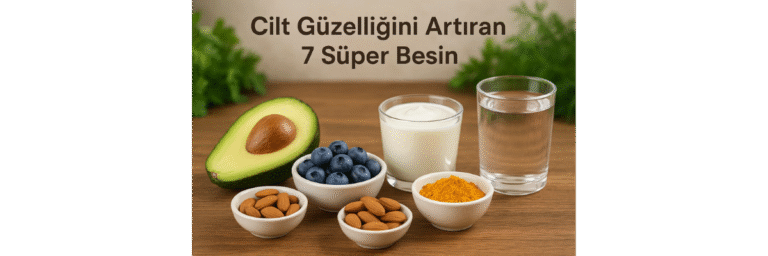 Güzelliği Destekleyen 7 Besin